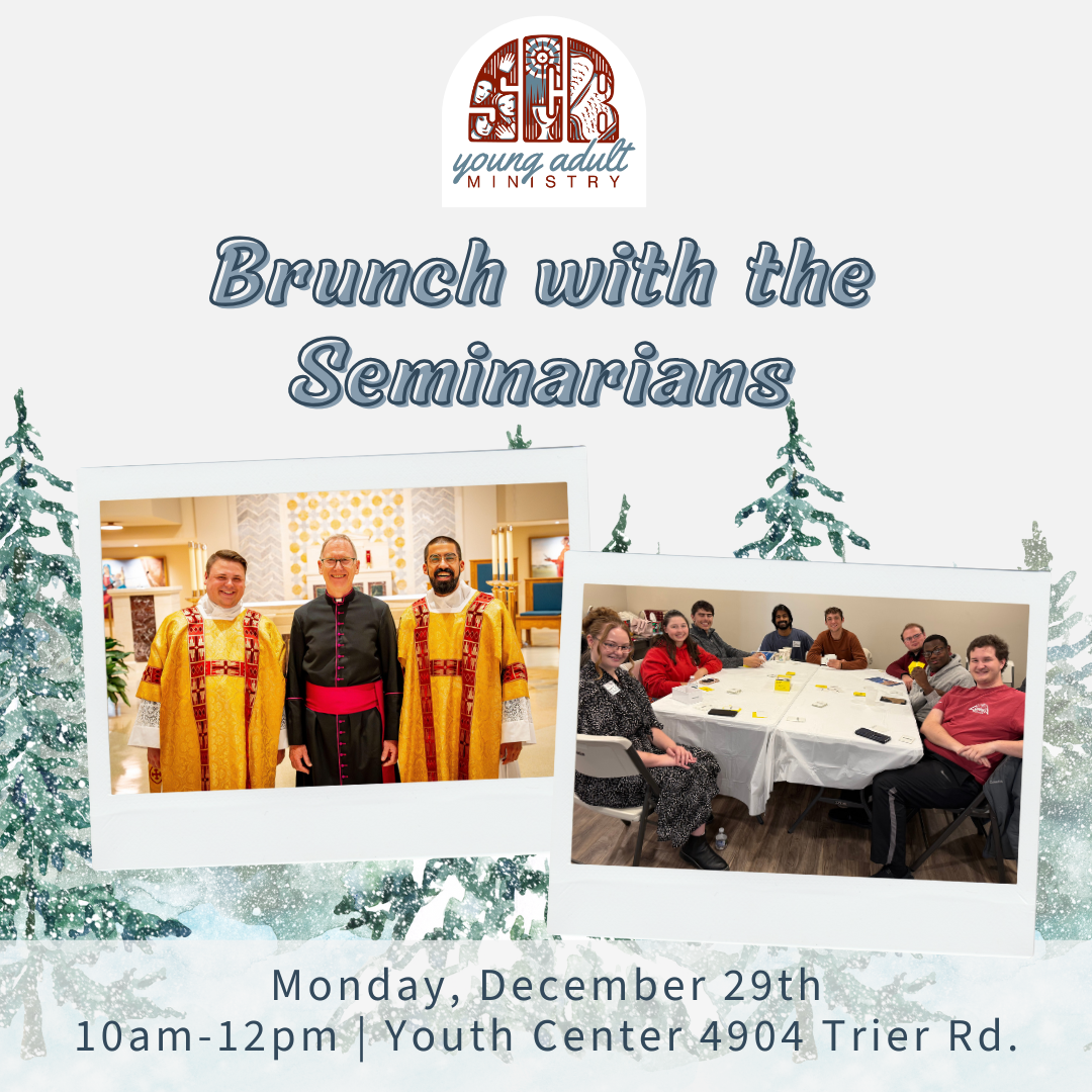 2025BrunchwiththeSeminarians.png?Revision=6ty&Timestamp=hBfx3k