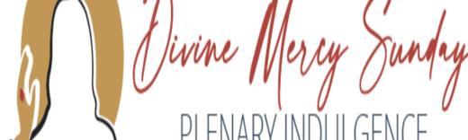Divine Mercy Indulgence Information