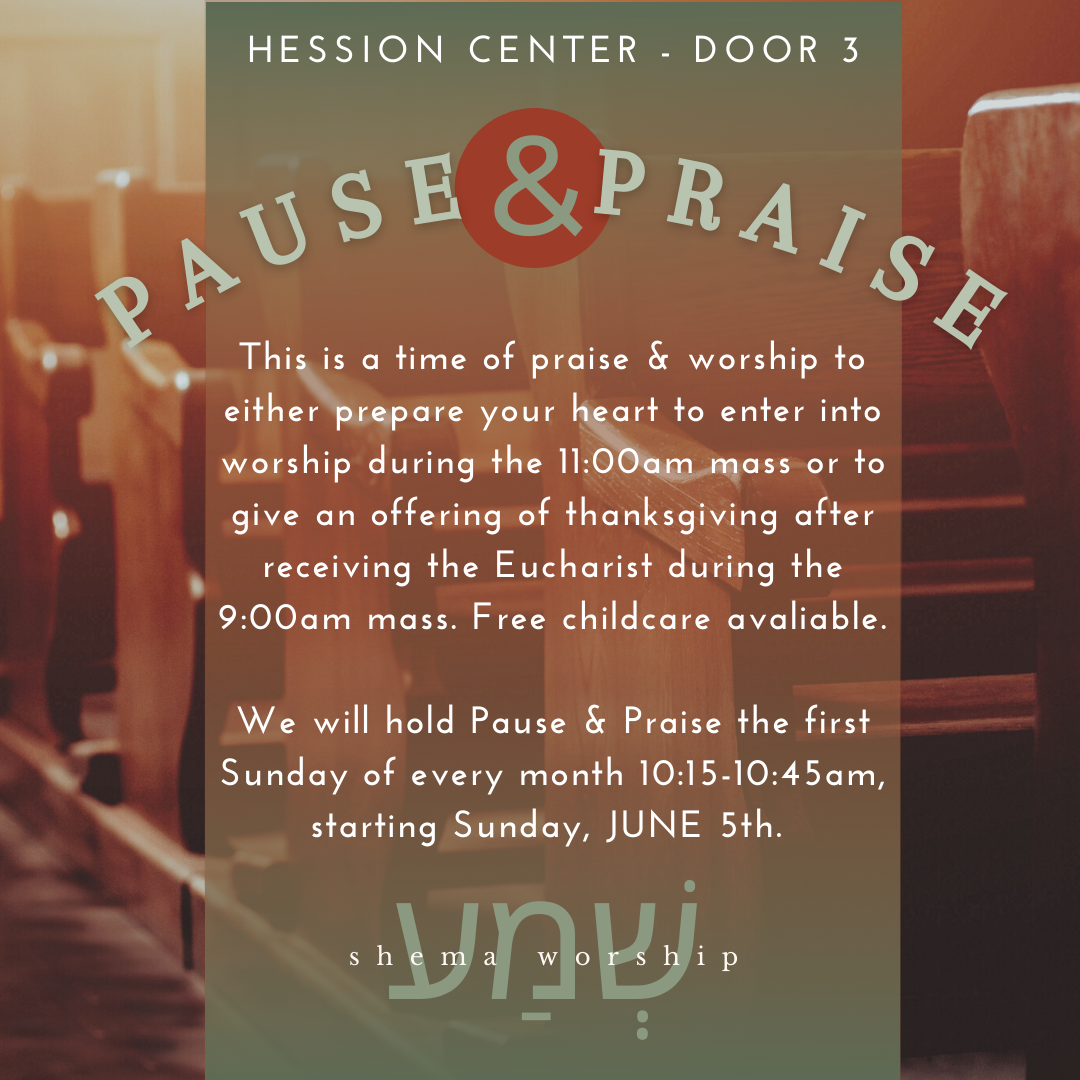 Pause and Praise (June 5, 2022)