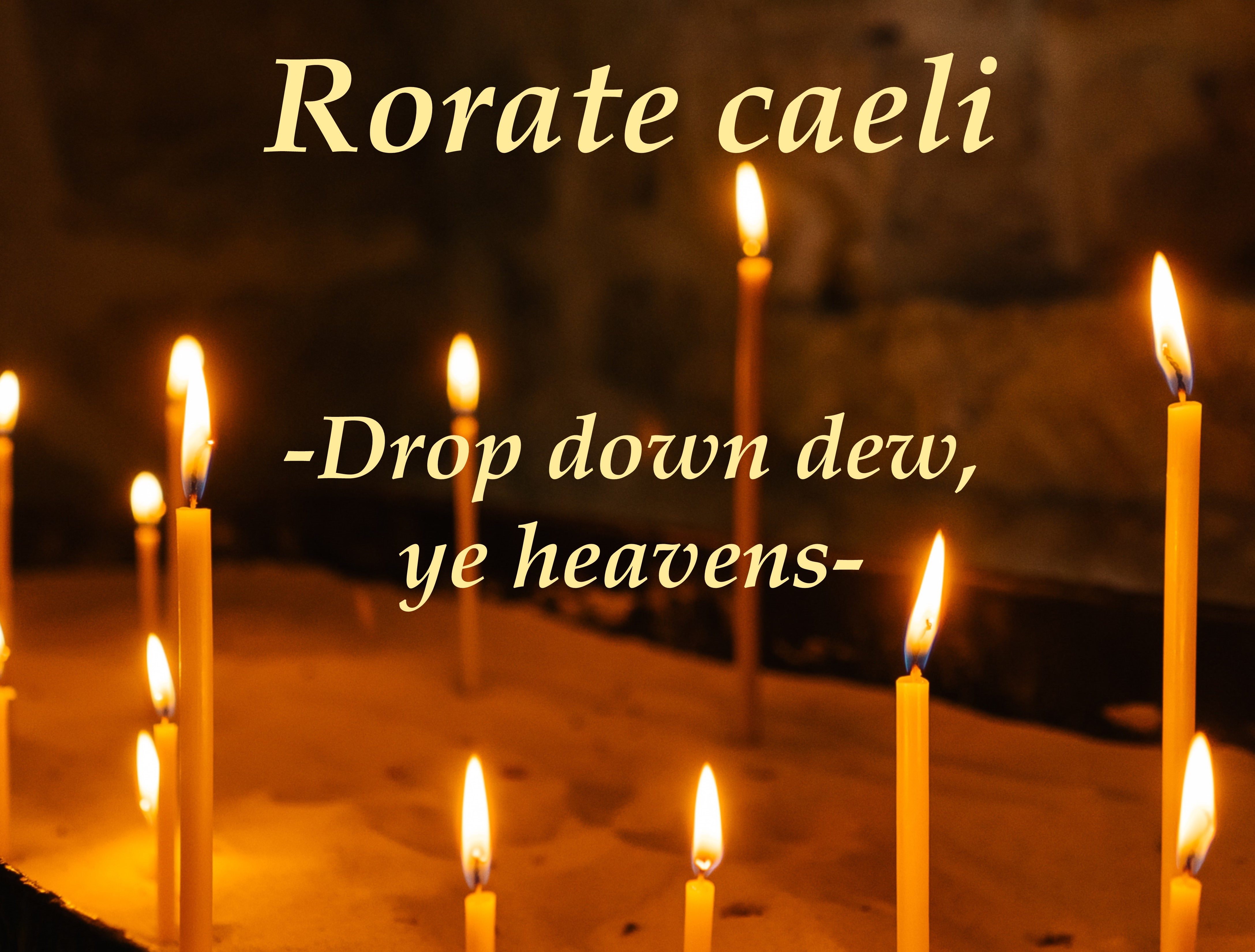 Rorate caeli Mass (Dec 7, 2024)