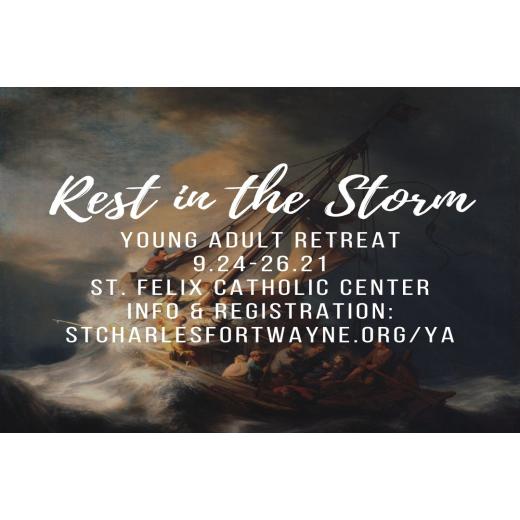 Young Adult Retreat: Rest in the Storm